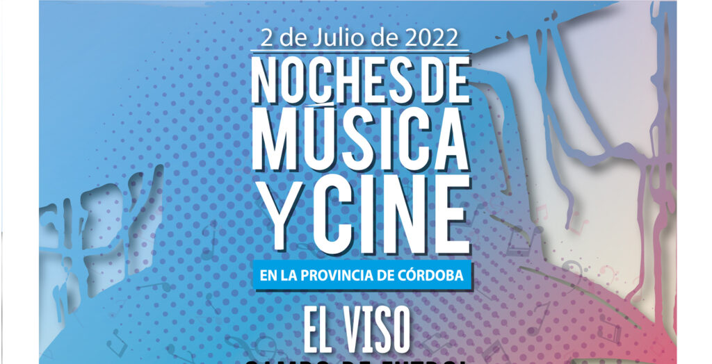 NOCHES DE MÚSICA Y CINE | EL VISO