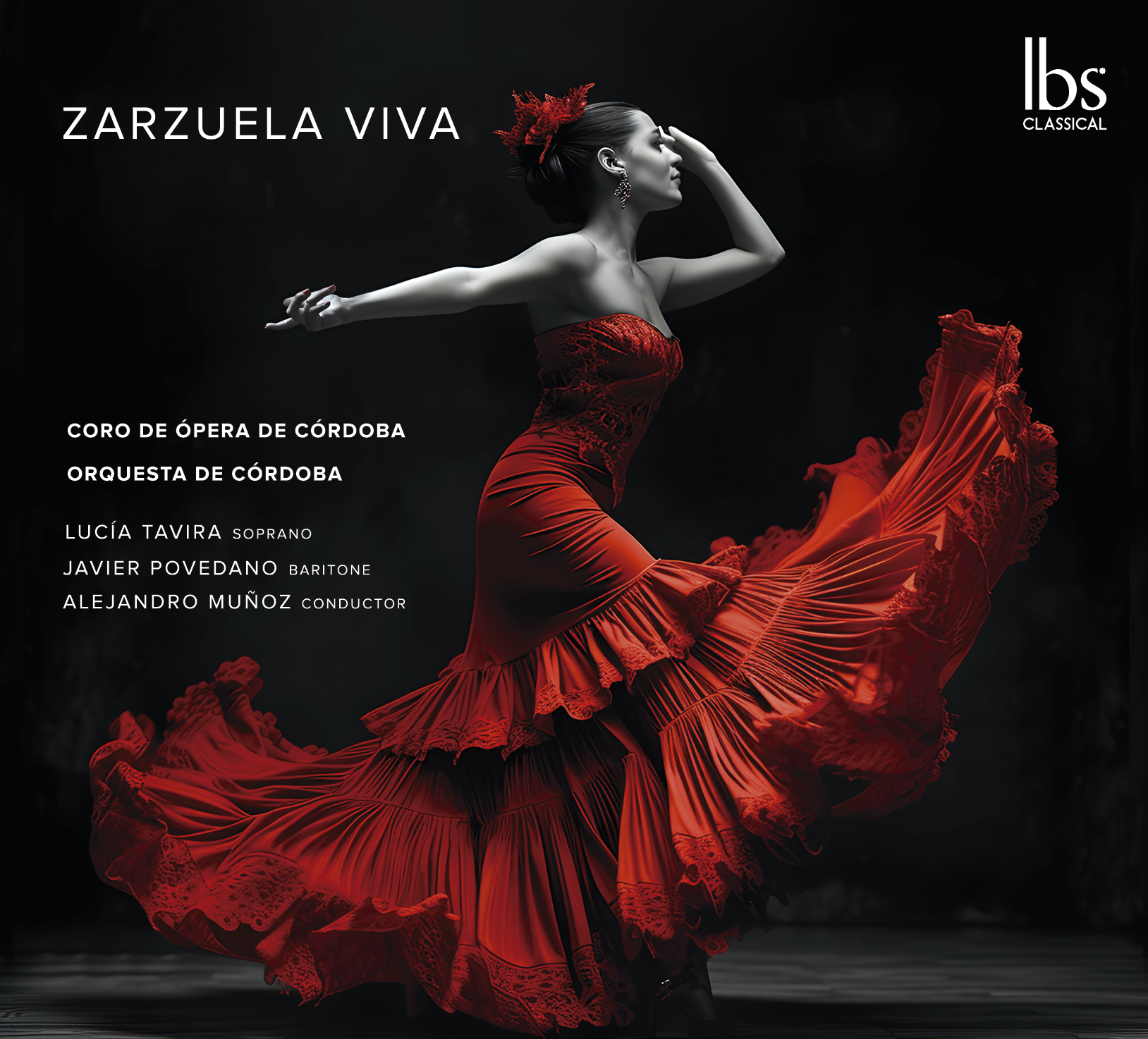 El Coro de Ópera de Córdoba presenta ZARZUELA VIVA, su nuevo disco para IBS Classical